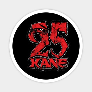 Kane 25 Years Magnet